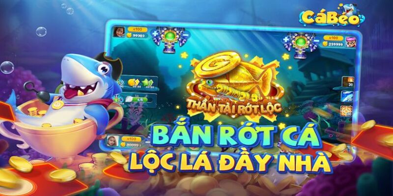 Bắn cá béo - Tựa game dễ chơi dễ ăn thưởng không thể bỏ lỡ