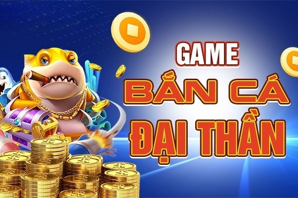 Giới thiệu game giải trí bắn cá Đại Thần