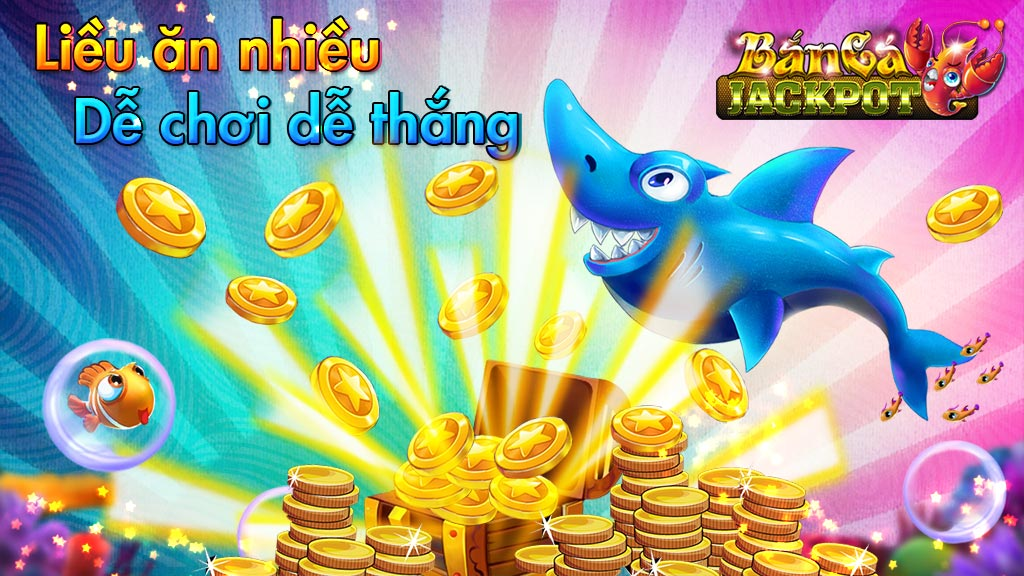 Luật chơi cơ bản của bắn cá jackpot là gì